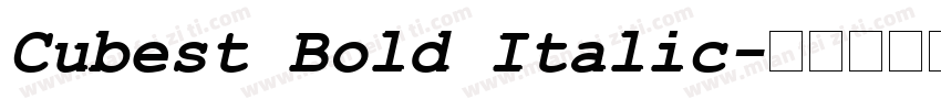 Cubest Bold Italic字体转换